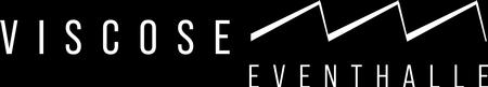 Viscose Eventhalle